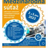 Medzinárodná súťaž odborných vedomostí a praktických zručností žiakov stredných odborných škôl 2. -3. 6. 2022 